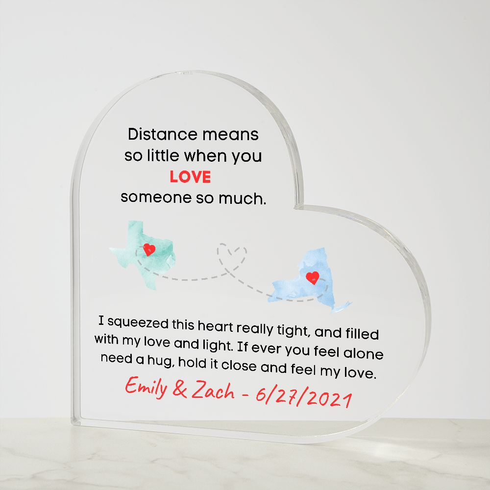 Customizable Acrylic Heart - Distance Means So Little