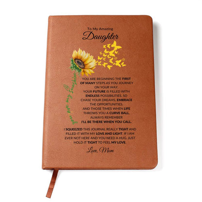 To My Amazing Daughter - Sunflower Journey V3-  Vegan Leather Journal