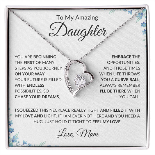 To my Amazing Daughter - On Your Way - Forever Love