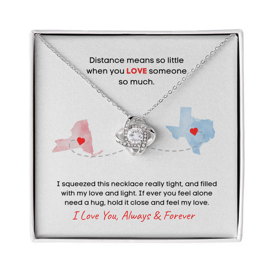 Distance Means So Little - Custom Love Knot Necklace