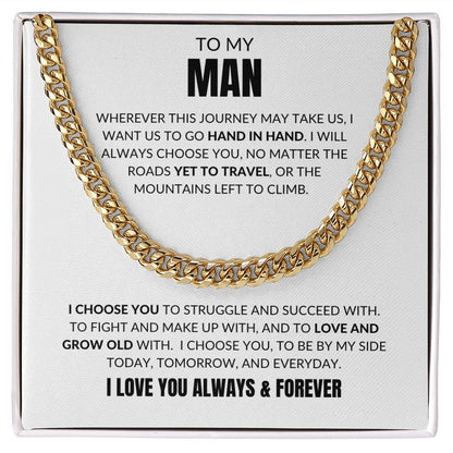 To My Man - I Choose You - Cuban Link -White