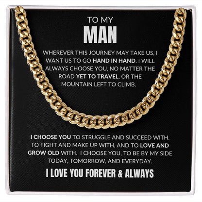 To My Man -  I Choose You v2 - Cuban Link - Black