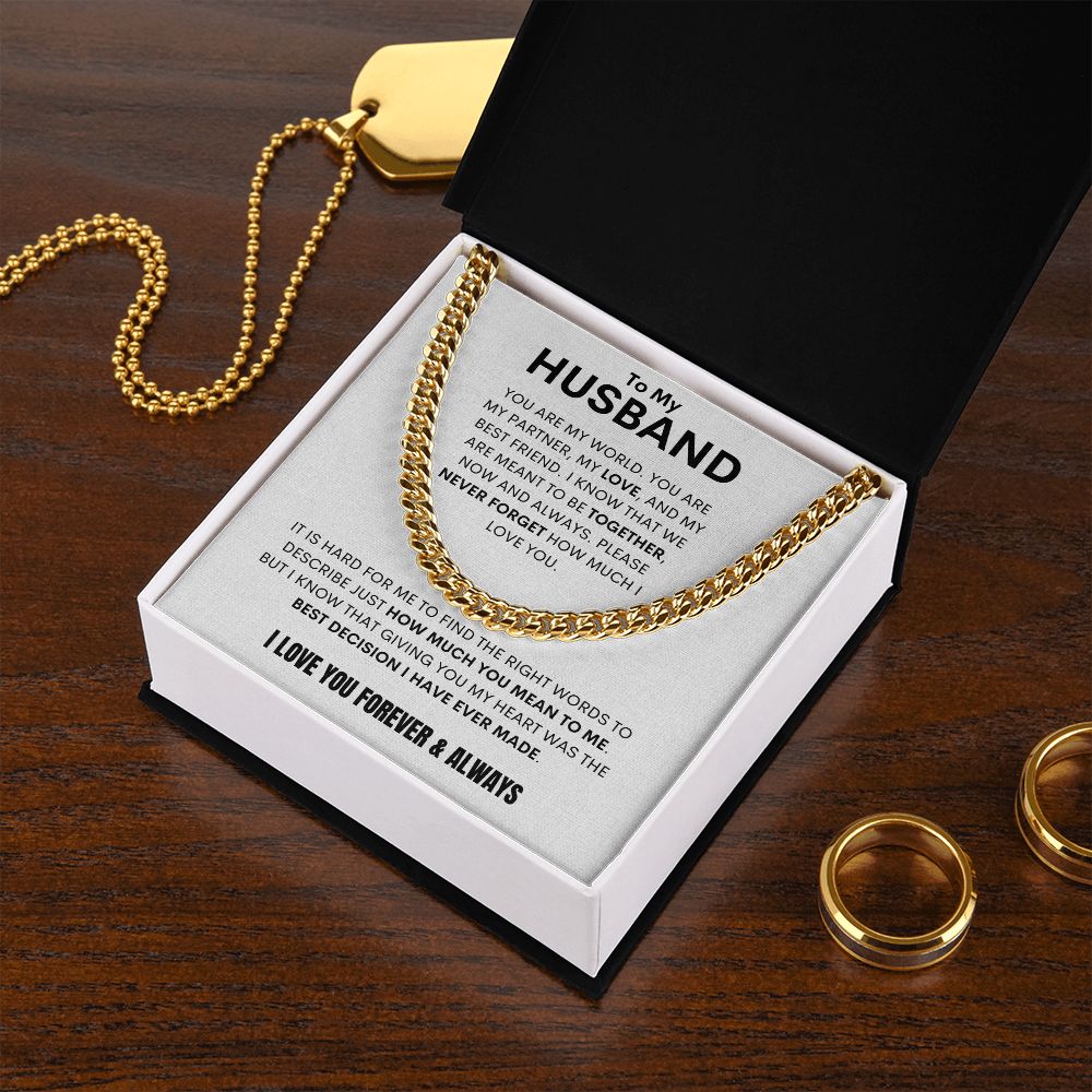 To My Husband - Cuban Link - You are My World - Wht Bkgd