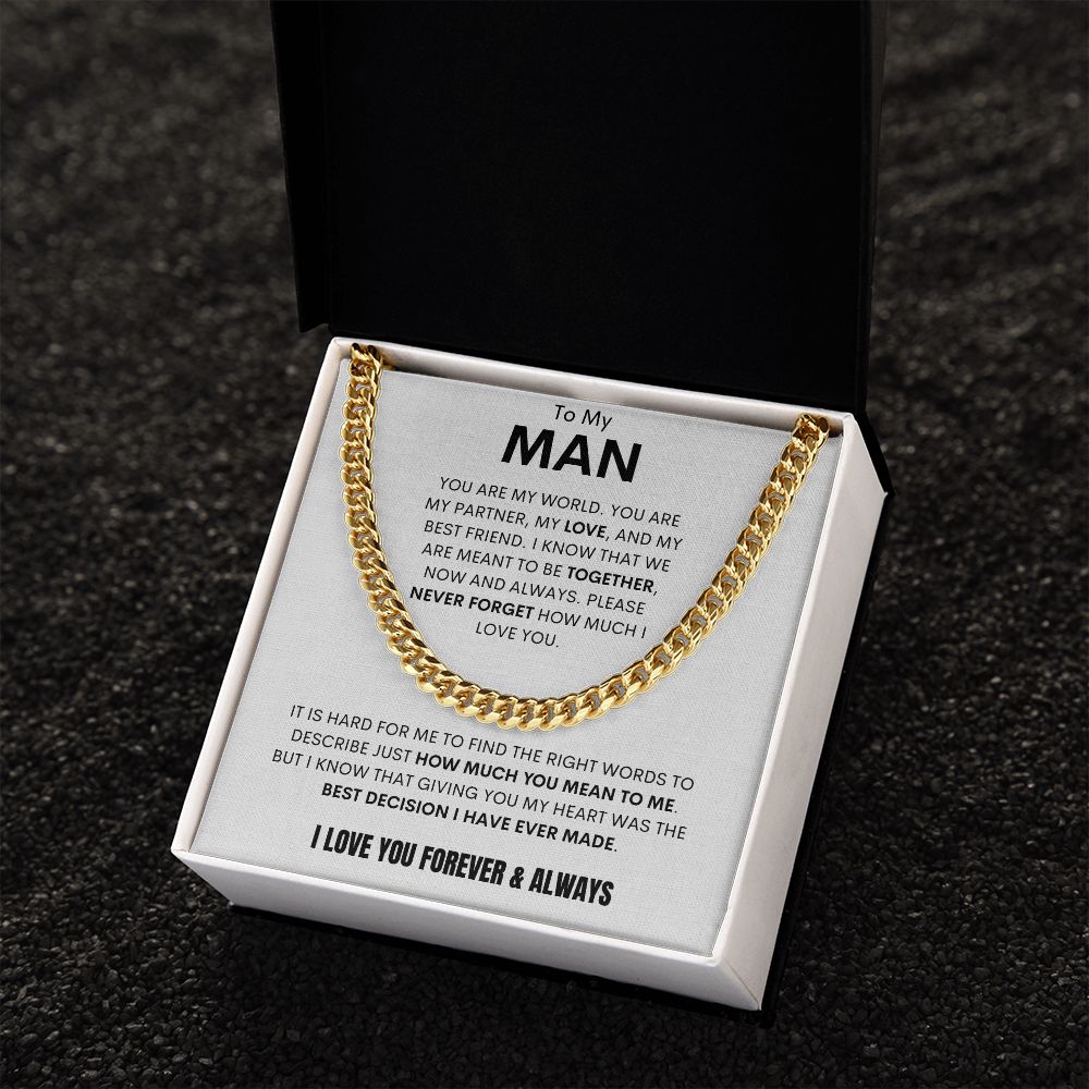 To My Man - Cuban Link - You are my World - White Bkgd