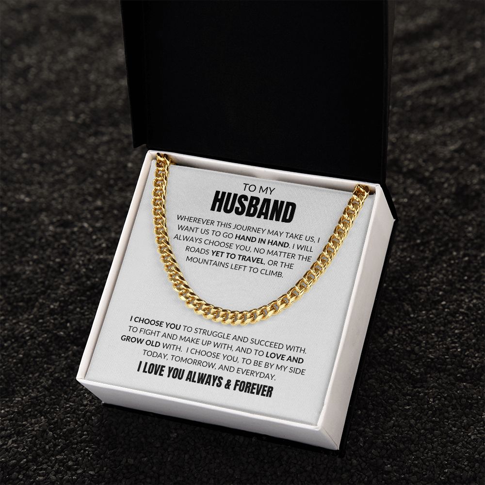 To My Husband - I Choose You - Cuban Link - White