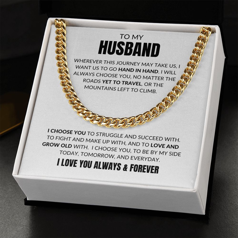 To My Husband - I Choose You - Cuban Link - White