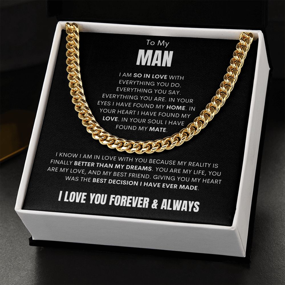 My Man - Better Than My Dreams - Cuban Link - Black