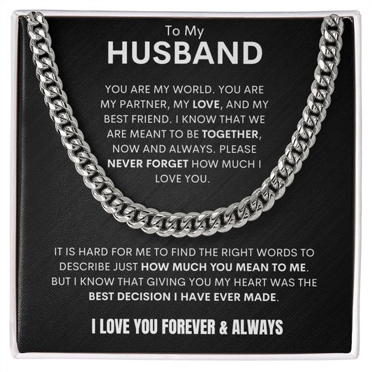 To My Husband - Cuban Link - You are My World - Blk Bkgd