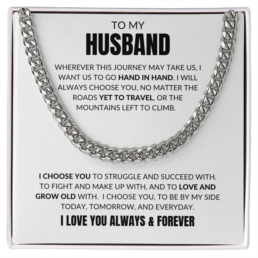 To My Husband - I Choose You - Cuban Link - White