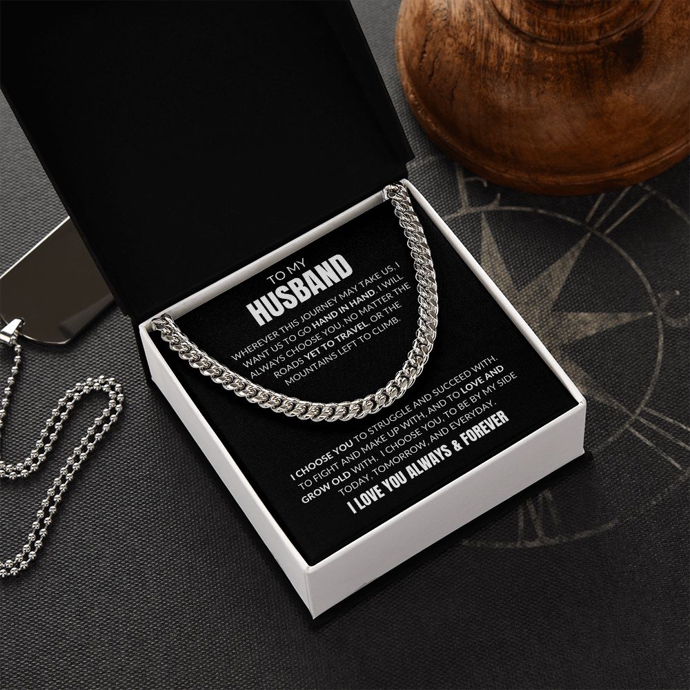 To My Husband - I Choose You - Cuban Link - Black