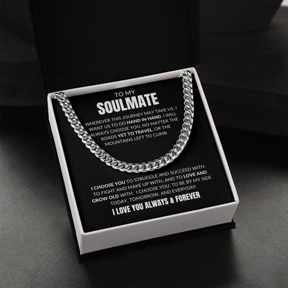 To My Soulmate - I Choose You - Cuban Link - Black