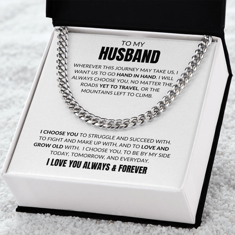 To My Husband - I Choose You - Cuban Link - White