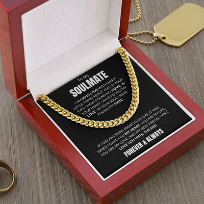 To My Soulmate - Every Little Thing V3 - Cuban Link - Black