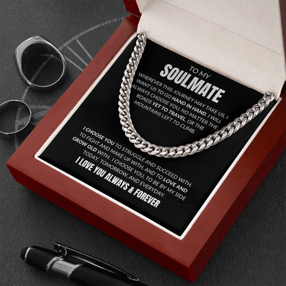 To My Soulmate - I Choose You - Cuban Link - Black