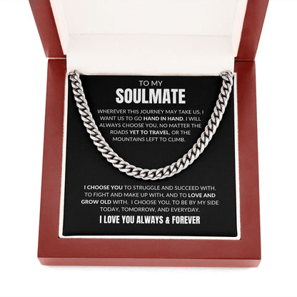 To My Soulmate - I Choose You - Cuban Link - Black