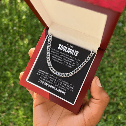 To My Soulmate - I Choose You - Cuban Link - Black