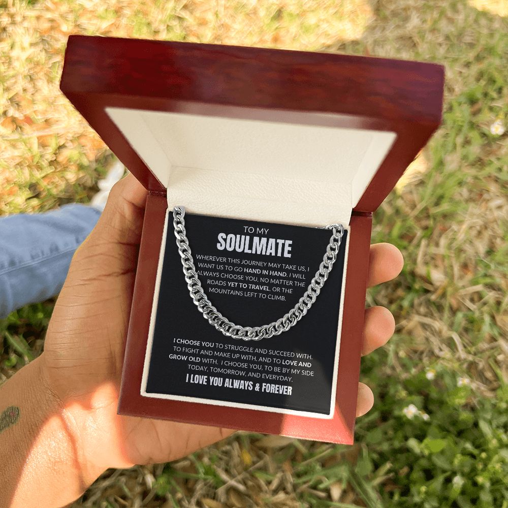 To My Soulmate - I Choose You - Cuban Link - Black