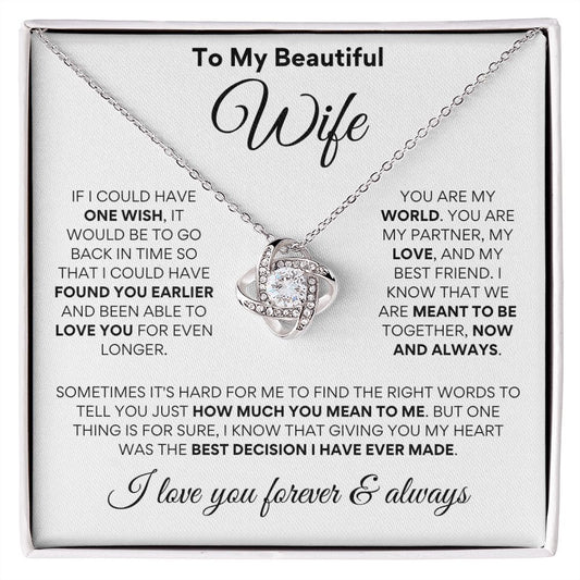 To Beautiful Wife - One Wish - Love Knot - Wht Bkgd