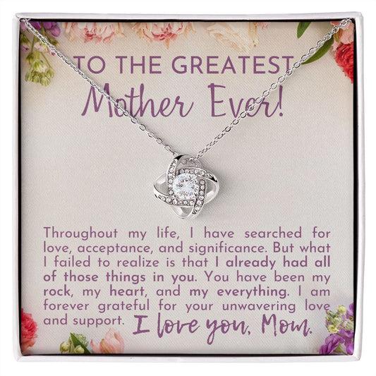 The Greatest Mother Ever! - Love Knot