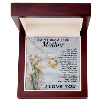 To My Beautiful Mother - Love Knot