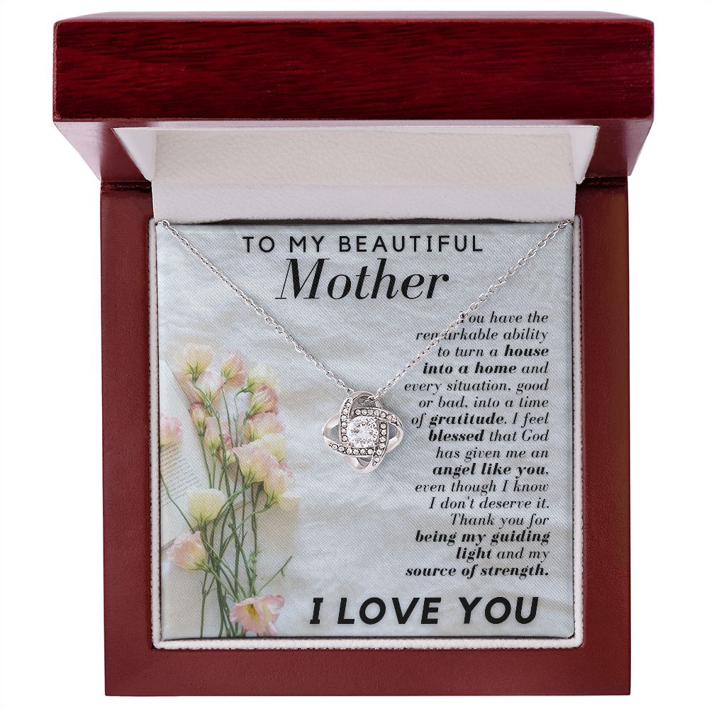 To My Beautiful Mother - Love Knot