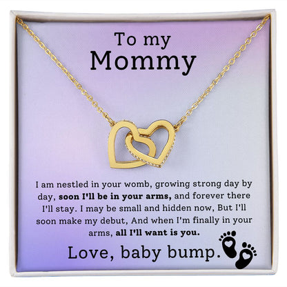 To My Mommy - Soon In Your Arms - Interlocking Hearts