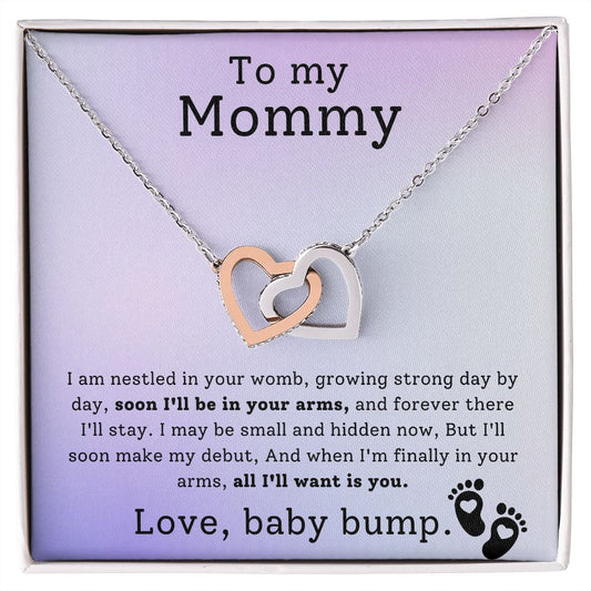 To My Mommy - Soon In Your Arms - Interlocking Hearts