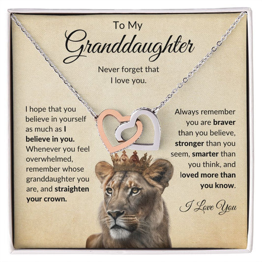 To My Granddaughter - I Believe in You - Interlocking Hearts