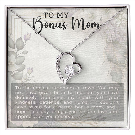To Bonus Mom - The Coolest - Forever Love