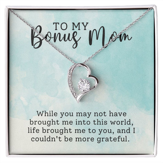 To Bonus Mom - Grateful - Forever Love