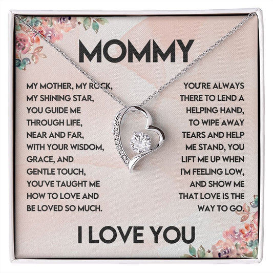 Mommy, My Mother, My Rock - Forever Love